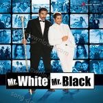 Mr. White Mr. Black - Sonu Nigam Song Download